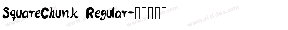 SquareChunk Regular字体转换